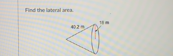 Find the lateral area.