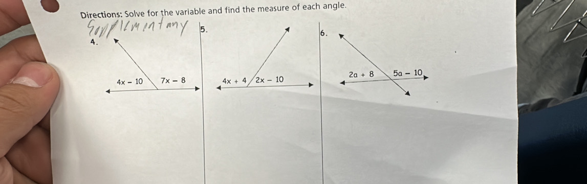 Directions: Solve for the variable and find the measure of each angle.
6.
A.