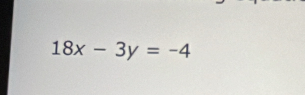 18x-3y=-4