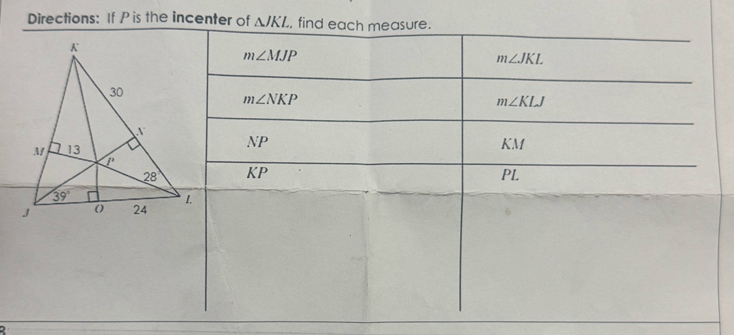 Directions: If P is the incenter of