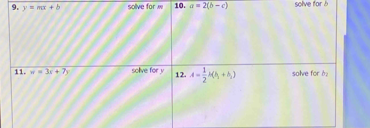 solve for m 10. a=2(b-c) solve for b