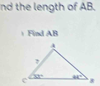 nd the length of AB.
h Find AB