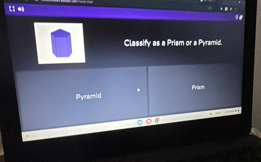 Classify as a Prism or a Pyramid. 
Prism 
Pyramid