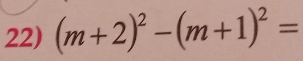 (m+2)^2-(m+1)^2=