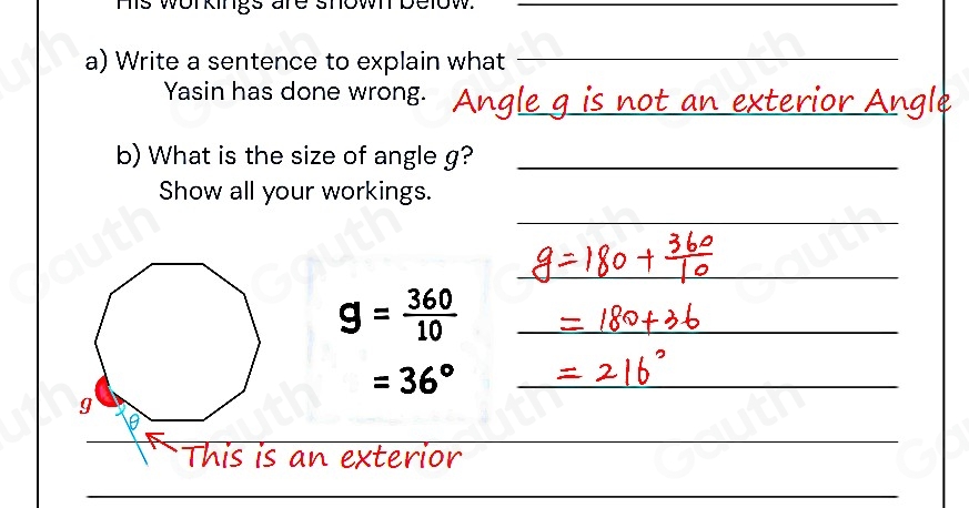 Solved: Yasin has tried to work out the size of the angle marked g in ...