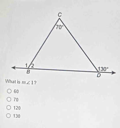 m∠ 1 ?
60
70
120
130