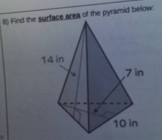 Find thearea of the pyramid below: