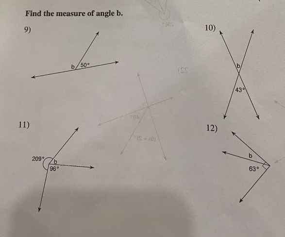 Find the measure of angle b.
9)10)
1112)