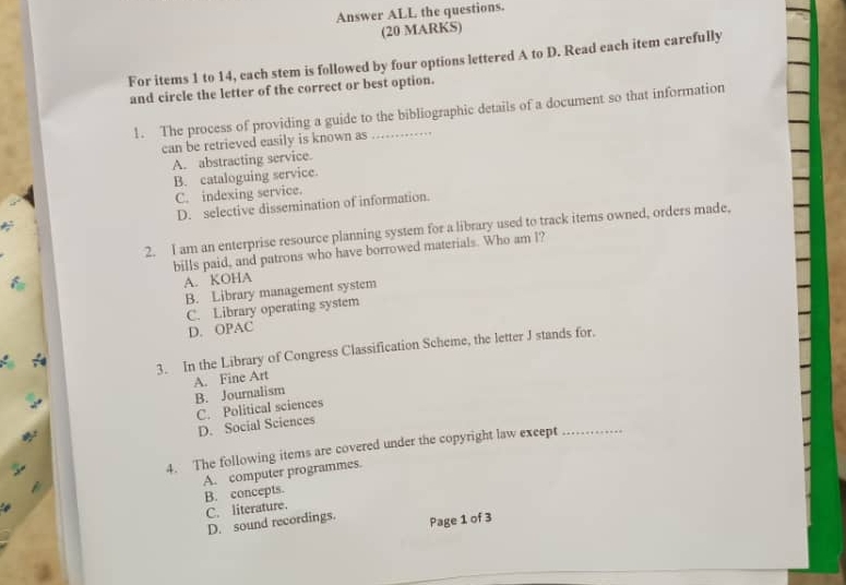 Solved: Answer ALL the questions. (20 MARKS) For items 1 to 14, each ...