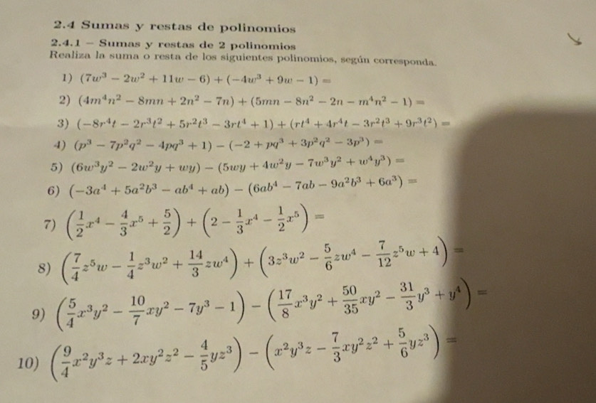 Resuelto:2.4 Sumas y restas de polinomios 2.4.1 - Sumas y restas de 2 ...