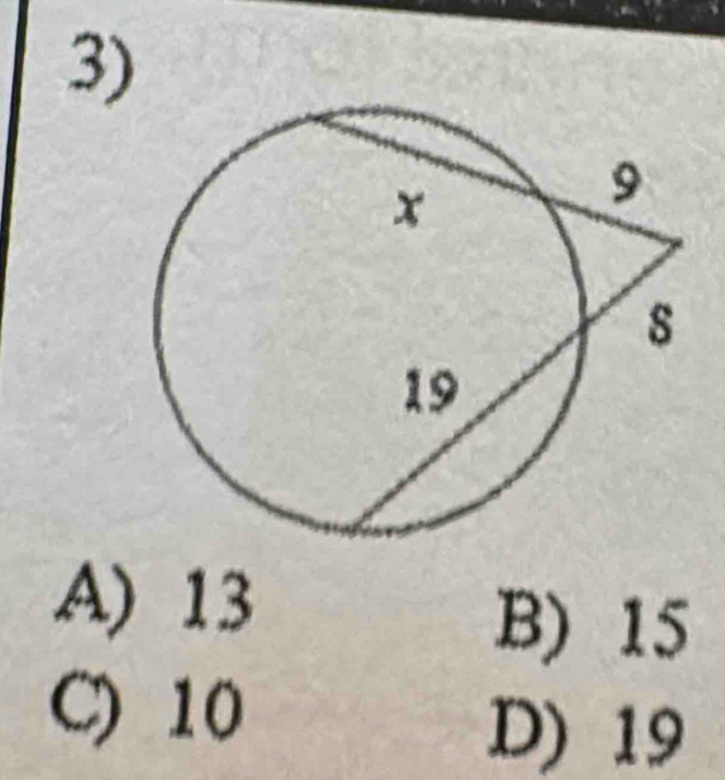 A) 13
B) 15
C) 10
D) 19