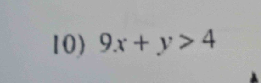 9x+y>4