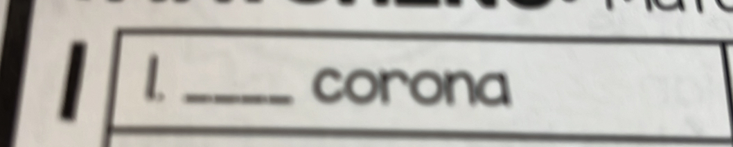 corona