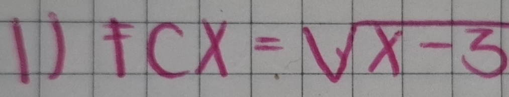 FCX=sqrt(x-3)