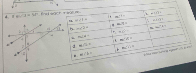 10
5
4、 If m∠ 3=54° , find eac