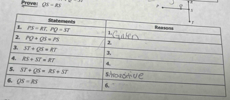 Prove: QS=RS
R
P Q
s