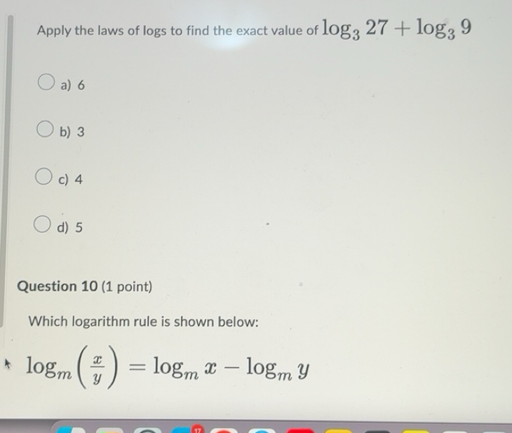 Solved: Apply the laws of logs to find the exact value of log _327+log ...