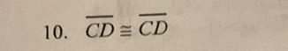 overline CD≌ overline CD