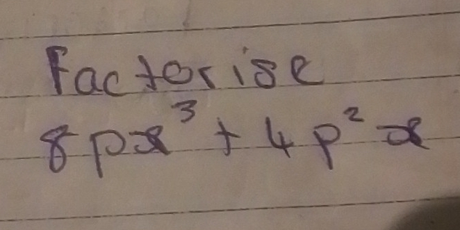 factorise
8px^3+4p^2x