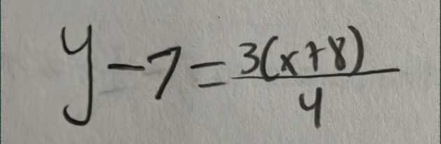 y-7= (3(x+8))/4 