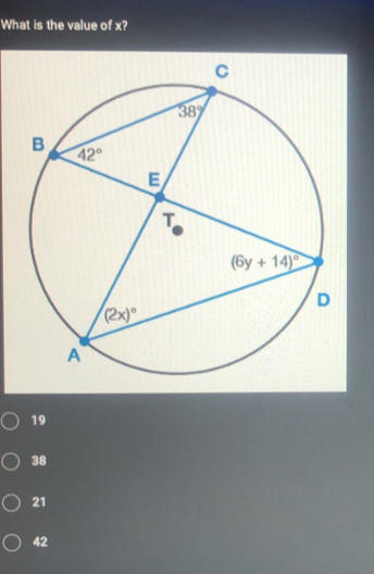 What is the value of x?
19
38
21
42