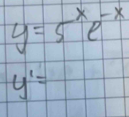 y=5^xe^(-x)
y^1=