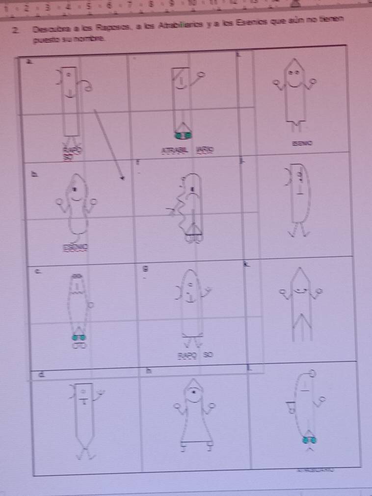 Desicubra a los Raposos, a los Atabiliarios y= los Esenios que aún no tieren