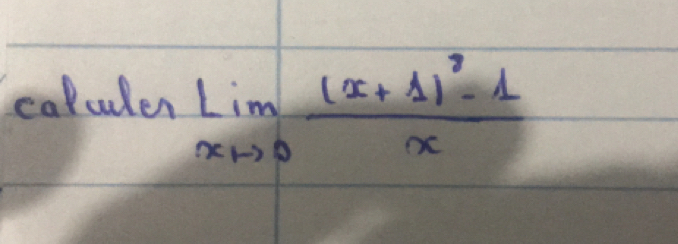 calculer limlimits _xto 0frac (x+1)^2-1x