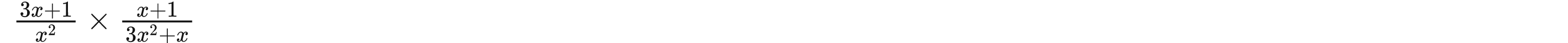  (3x+1)/x^2 *  (x+1)/3x^2+x 