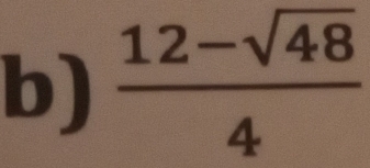  (12-sqrt(48))/4 