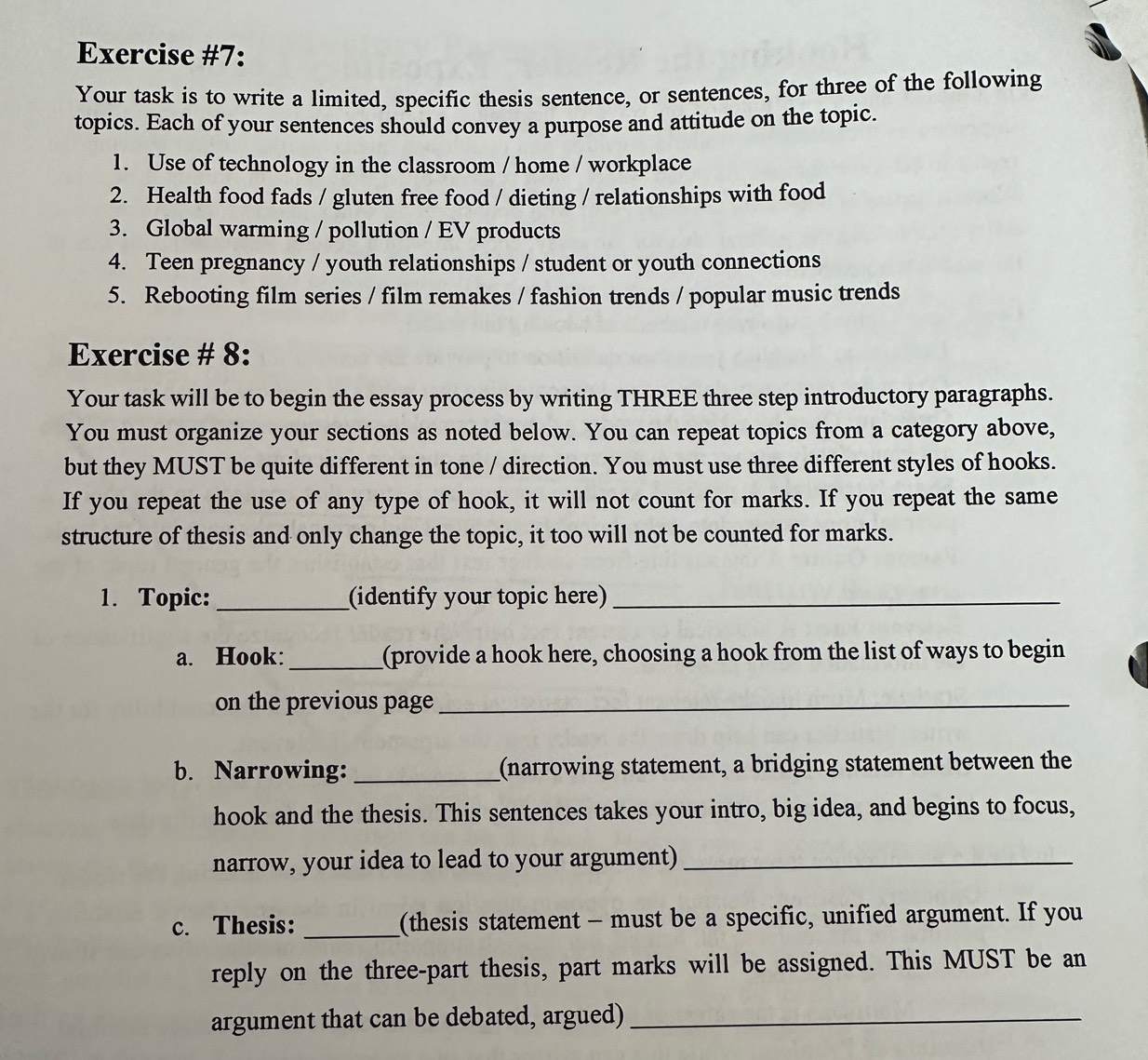 Solved: Exercise #7: Your task is to write a limited, specific thesis ...