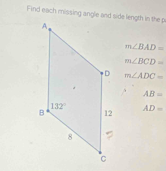 m∠ BAD=
m∠ BCD=
m∠ ADC=
AB=
AD=