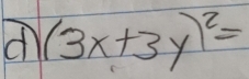 (3x+3y)^2=