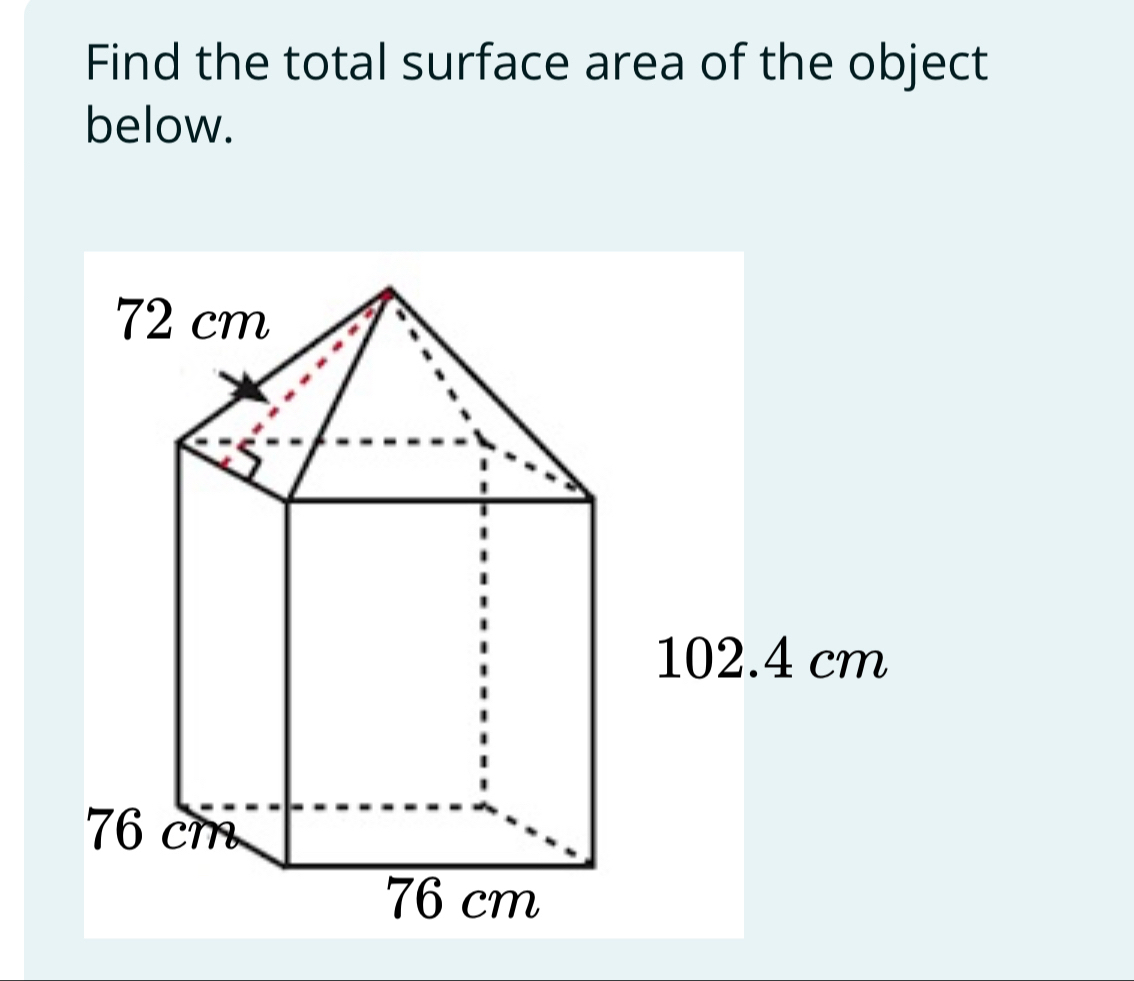 Find the total surface area of the object 
below.