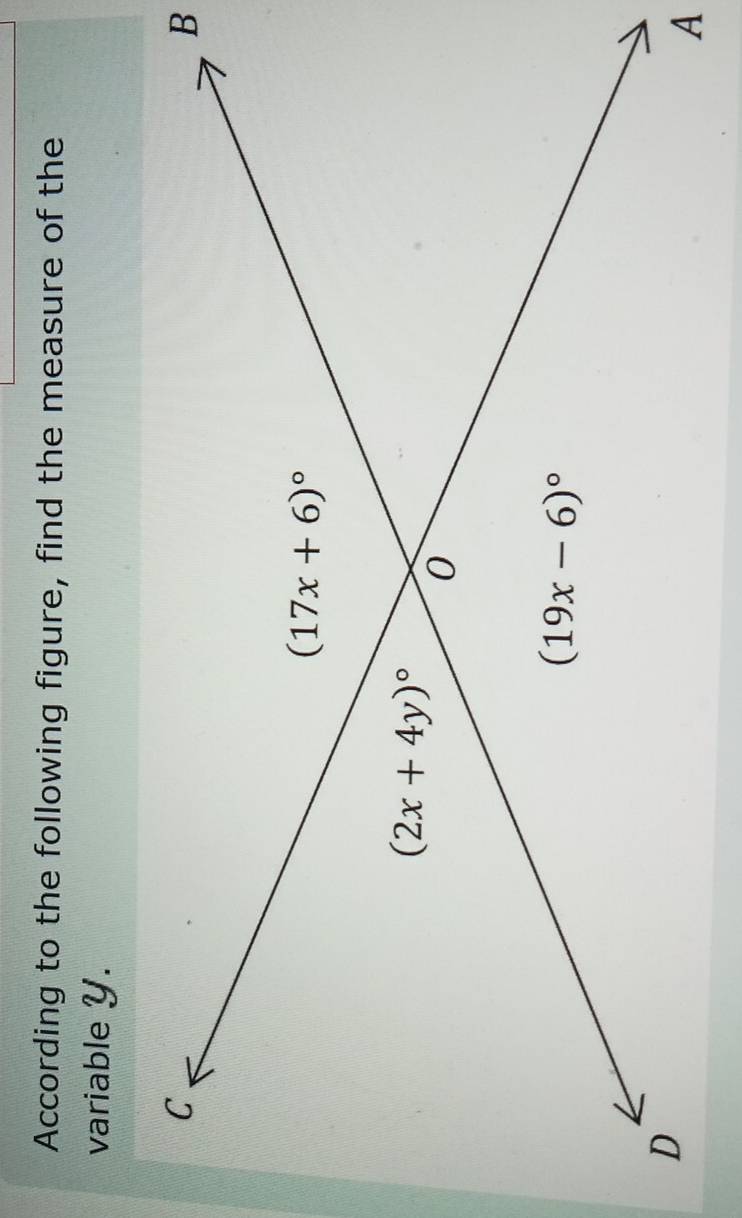 According to the following figure, find the measure of the
variable Y.