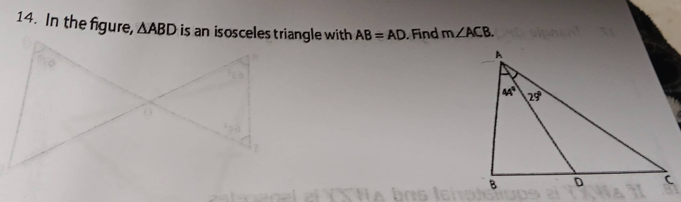 In the figure, △ ABD AB=AD. Find m∠ ACB.