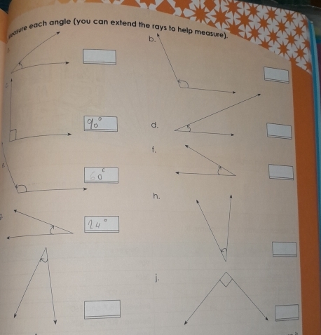 each angle (you can extend the rays to 
d. 
f. 

h.