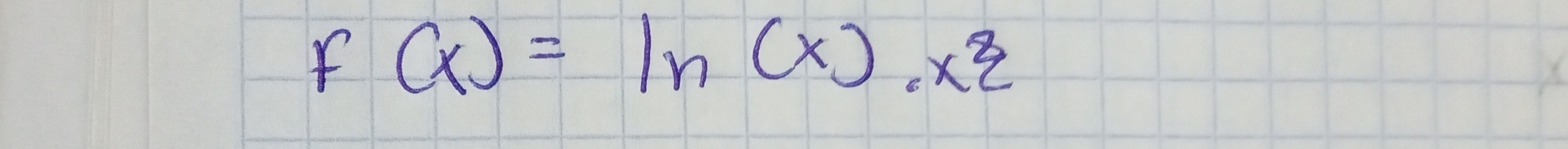 f(x)=ln (x),x^2