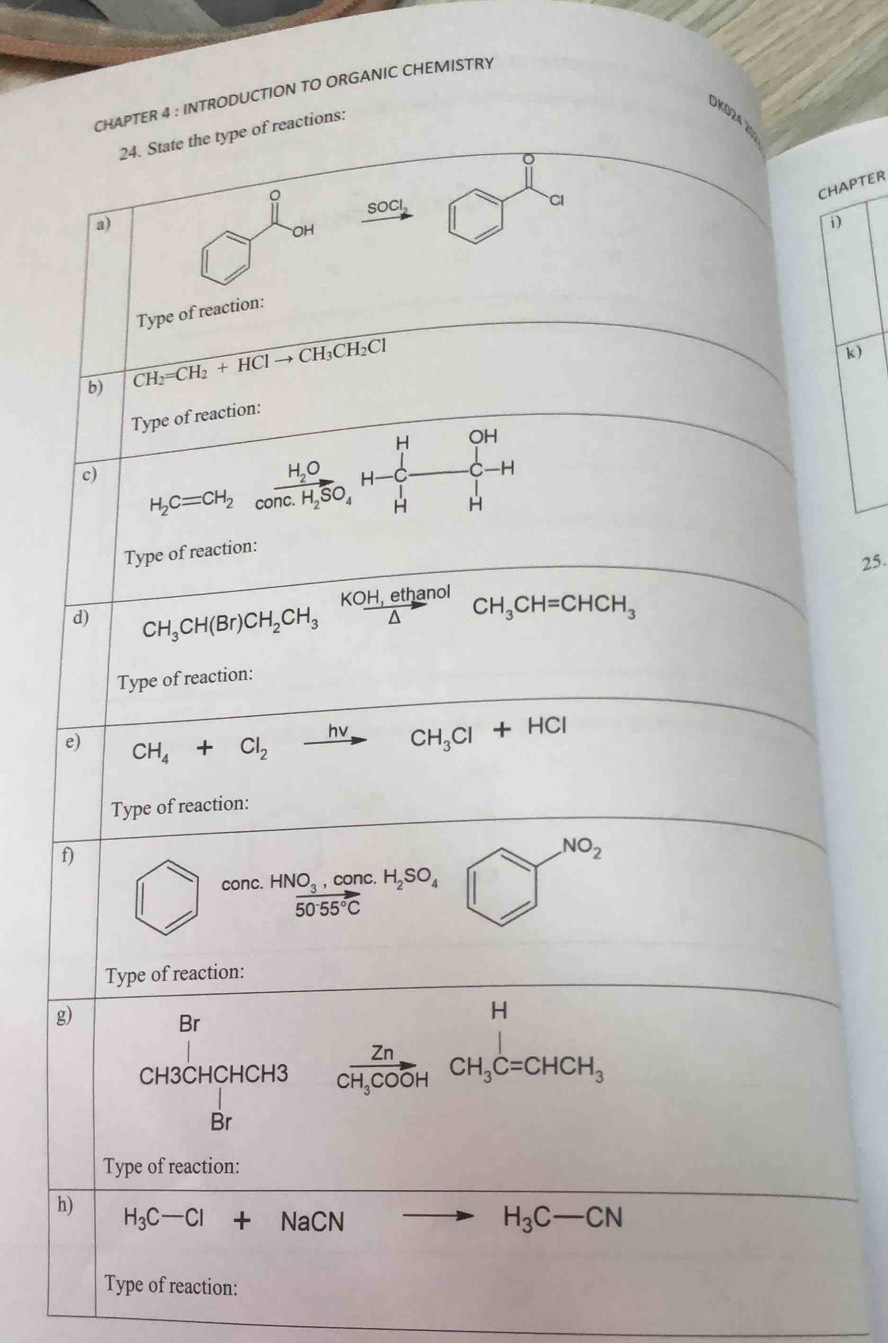 NTRODUCTION TO ORGANIC CHEMISTRY
DK
HAPTER
i)
k)
25.
f
g
h
Type of reaction: