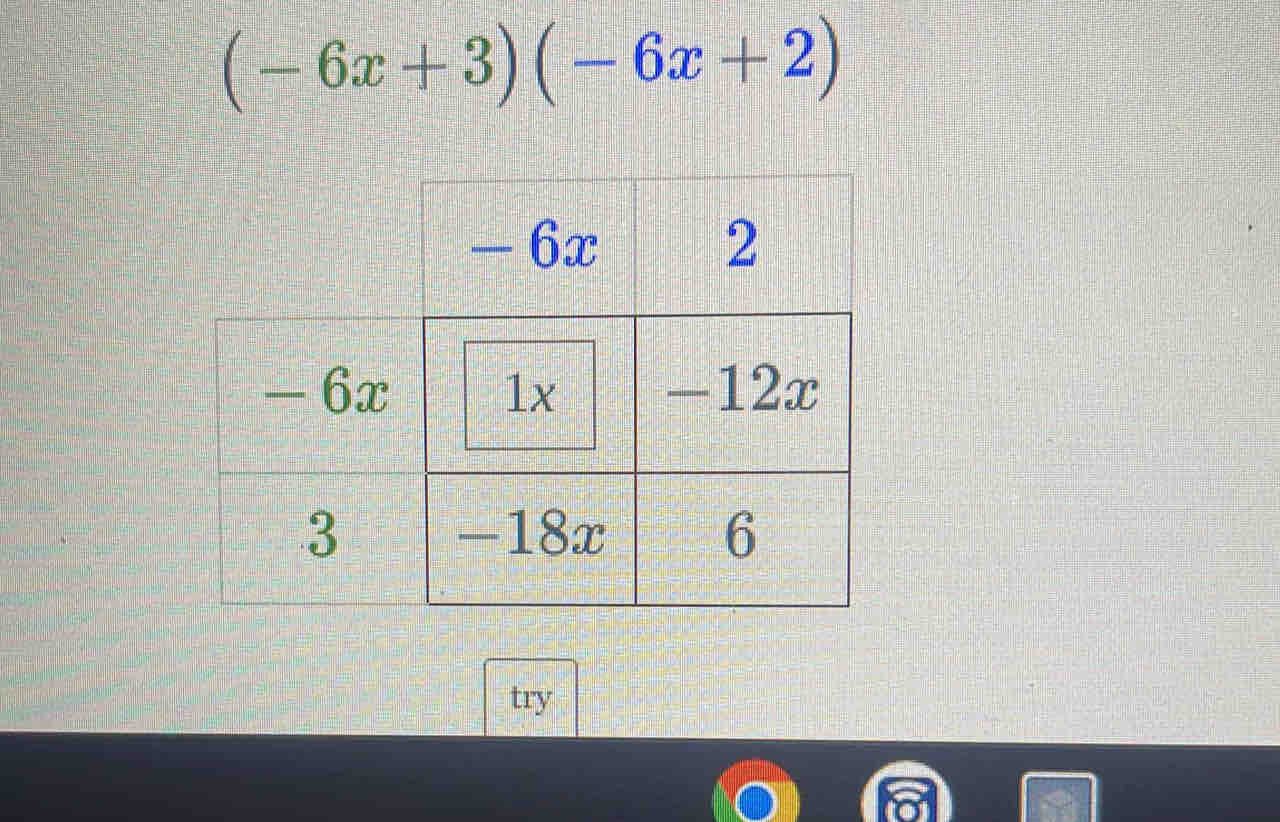 (-6x+3)(-6x+2)
try