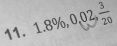 1.8% , 0,02,  3/20 