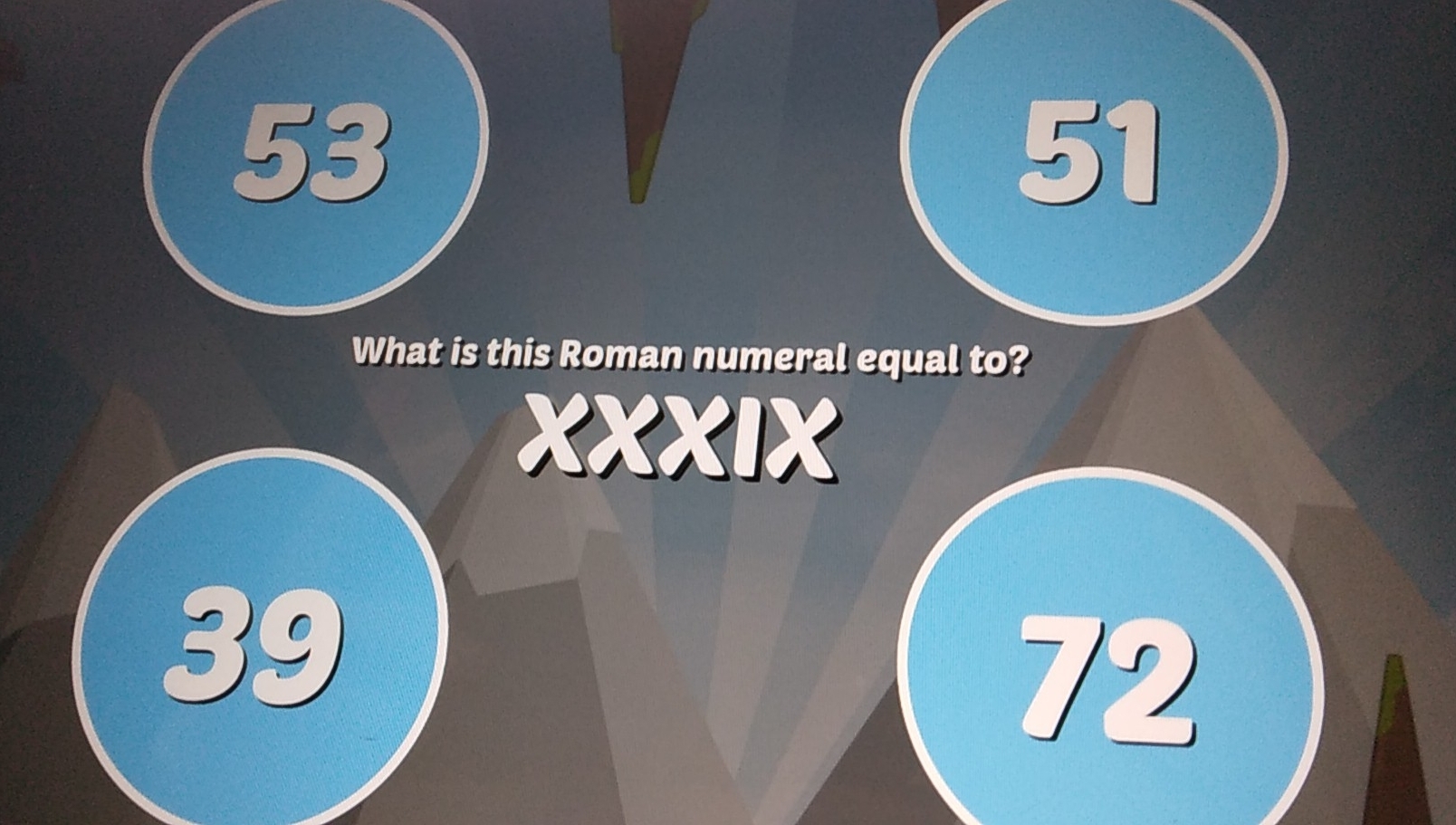 What is this Roman numeral equal to? 
XXXI L'
72