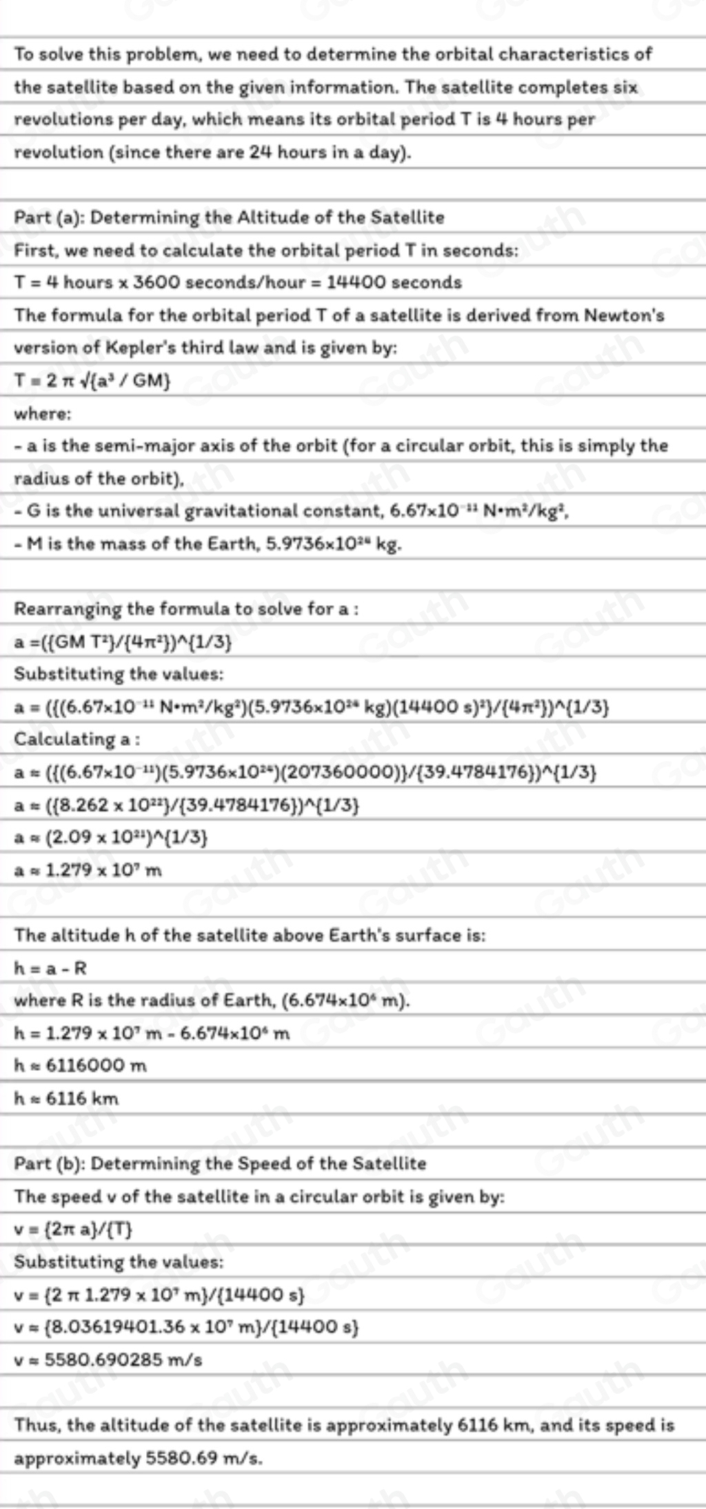 Solved: A spy satellite completes six revolutions every day in a ...