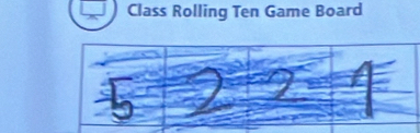 Class Rolling Ten Game Board