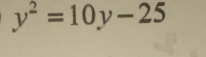 y^2=10y-25