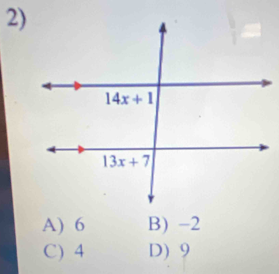 A) 6 B) -2
C) 4 D) 9