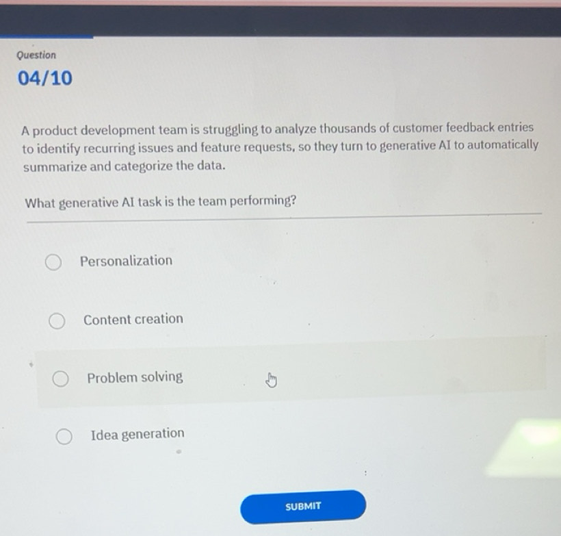 Solved: Question 04/10 A product development team is struggling to ...