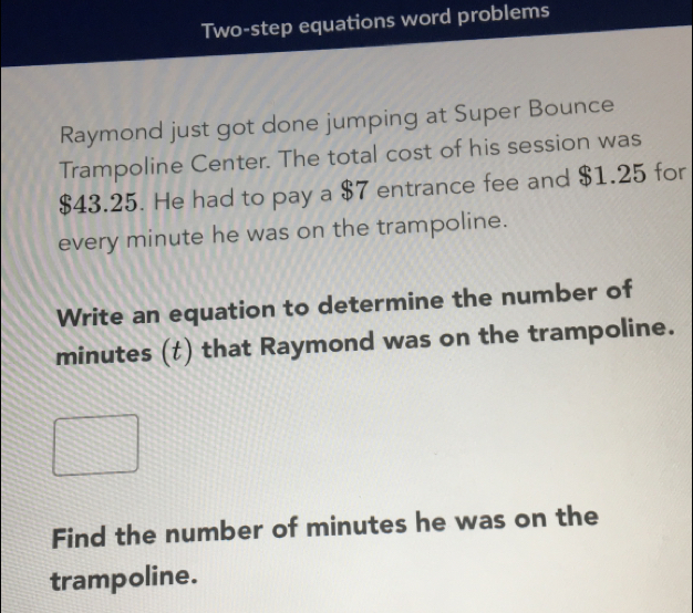Solved: Two-step equations word problems Raymond just got done jumping ...