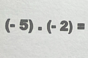 (-5)· (-2)=