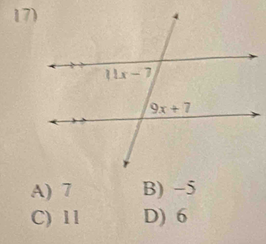 A) 7 B) −5
C) 11 D) 6